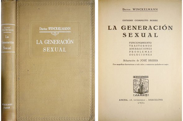 Estudio completo sobre la Generación Sexual. Funcionamiento, trastornos, aberraciones, problemas …