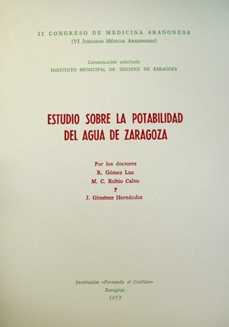 Estudio sobre la potabilidad del agua en Zaragoza. Comunicación en …