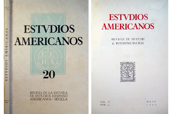 Estudios Americanos. Revista de la Escuela de Estudios Hispanoamericanos de …