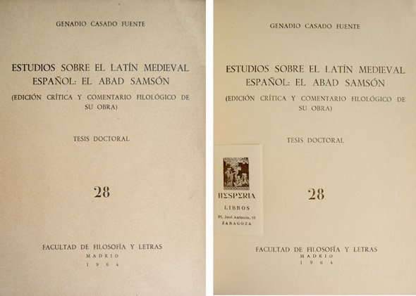 Estudios sobre el latín medieval español: el Abad Samsón. Edición …