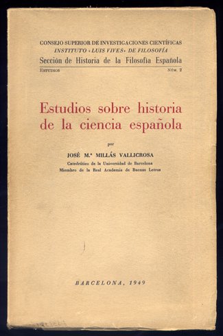 Estudios sobre Historia de la Ciencia Española.