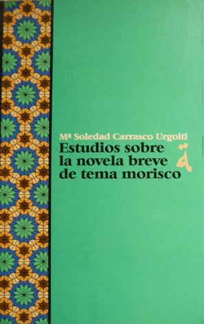 Estudios sobre la novela breve de tema morisco. | Immagine principale