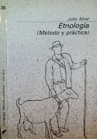 Etnología. Método y práctica.