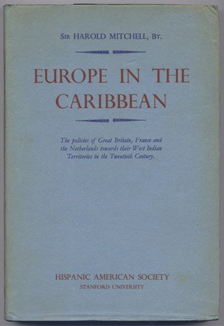 Europe in the Caribbean. The Policies of Great Britain, France …