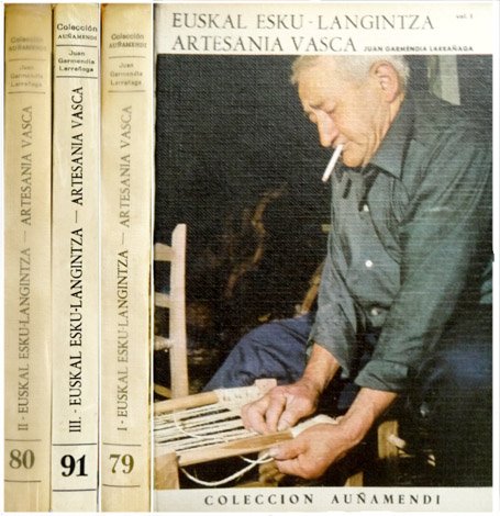 Euskal Esku-langintza. Artesanía Vasca. Prólogo de José Miguel de Barandiarán.