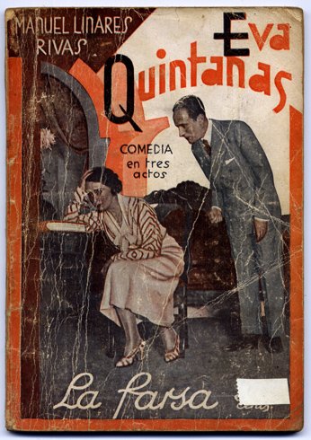 Eva Quintanas. Comedia en tres actos.