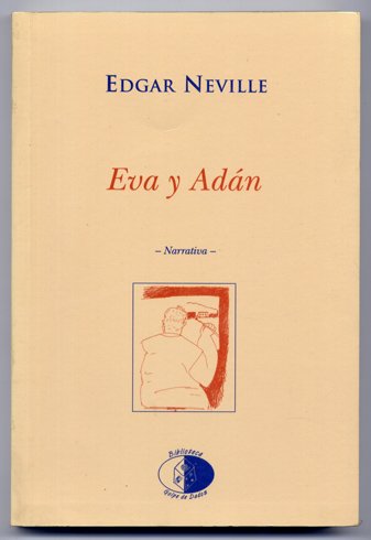 Eva y Adán. Prólogo y edición de María Luisa Burguera.