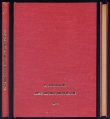 Evocación de José María Monterde [1897-1973]. Textos de Genaro Poza, …