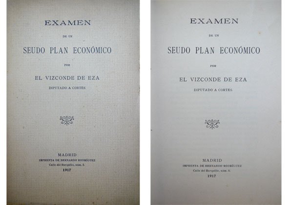Exámen de un seudo Plan Económico.