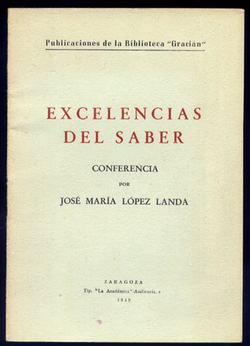 Excelencias del saber. Conferencia.