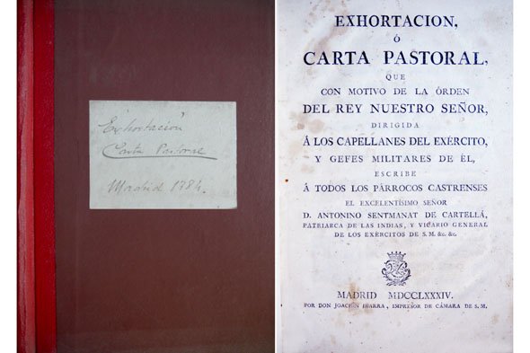 Exhortación ó Carta Pastoral.dirigida a los Capellanes del Exército y …