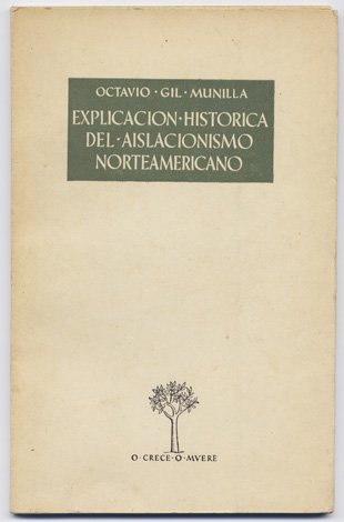 Explicación histórica del aislacionismo norteamericano.
