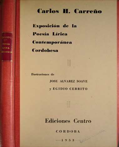 Exposición de la poesía lírica contemporánea cordobesa.