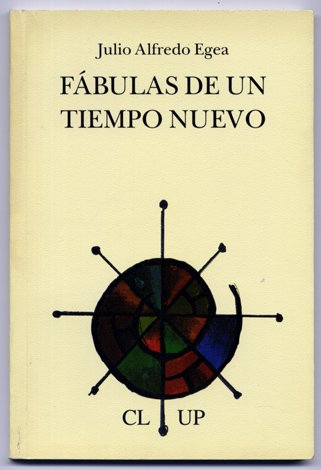 Fábulas de un tiempo nuevo.