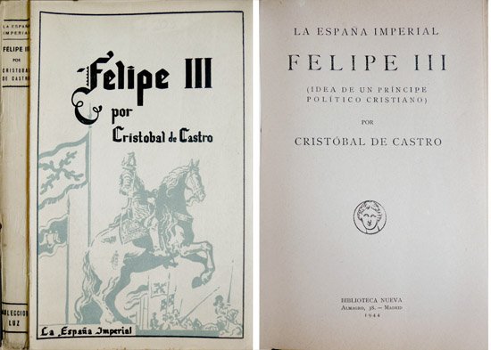 Felipe III. Idea de un Príncipe político cristiano.