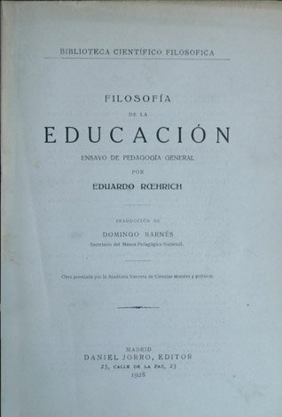 Filosofía de la Educación. Ensayo de Pedagogía General. Traducción de …