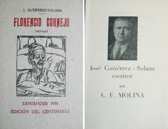 Florencio Cornejo. Novela. [Madrid, 1926]. Edición facsímil, con una introducción …