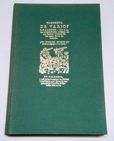 Floresta de varios Romances (Valencia 1652). Edición, estudio, bibliografía e …