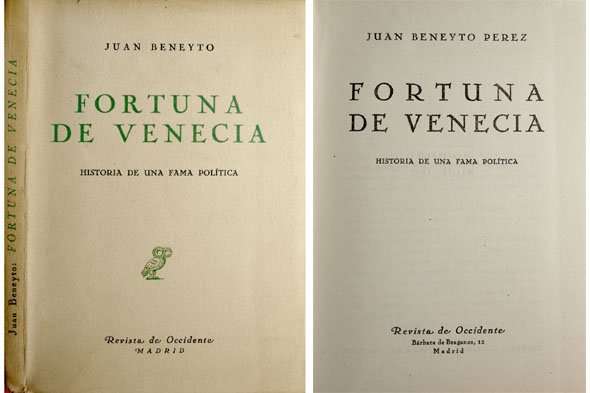 Fortuna de Venecia. Historia de una fama política.