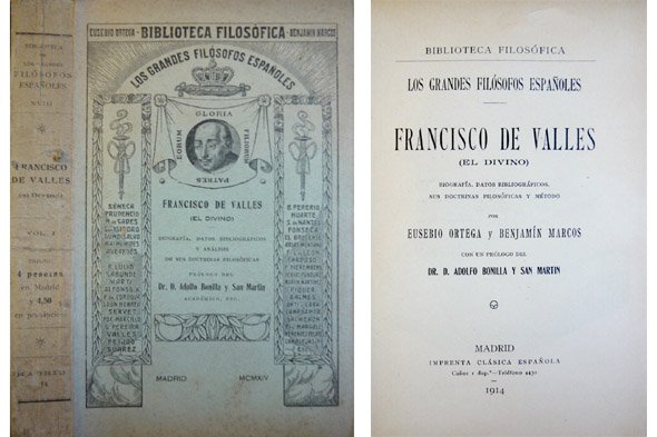 Francisco de Vallés, El Divino. Biografía, datos bibliográficos, sus doctrinas …