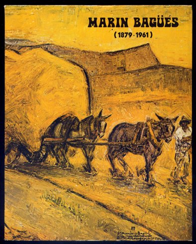 Francisco Marín Bagüés (1879 - 1961). Catálogo de la Exposición …