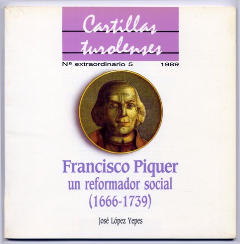 Francisco Piquer un reformador social (1666 - 1739).