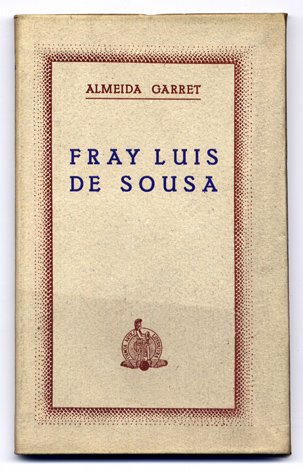 Fray Luis de Sousa. Prólogo de Álvaro de las Casas.