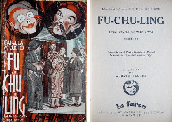 Fu-Chu-Ling. Farsa cómica en tres actos.