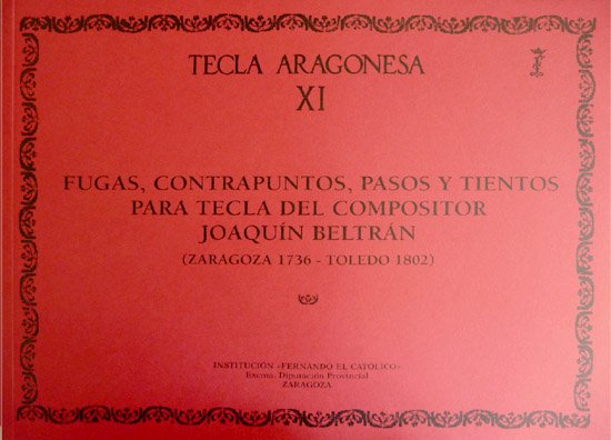 Fugas, Contrapuntos, Pasos y Tientos para Tecla del compositor Joaquín …