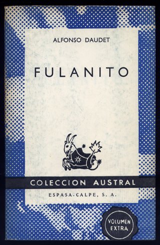 Fulanito. Traducción de Josefina Gallego de Dantín.
