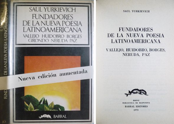 Fundadores de la Nueva Poesía Latinoamericana. [Vallejo, Huidrobo, Borges, Girondo, …