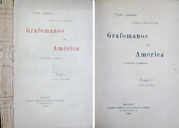 Grafómanos en América. Patología literaria.