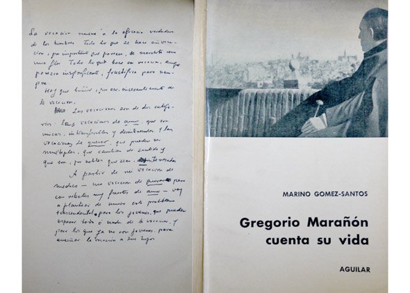 Gregorio Marañón cuenta su vida.