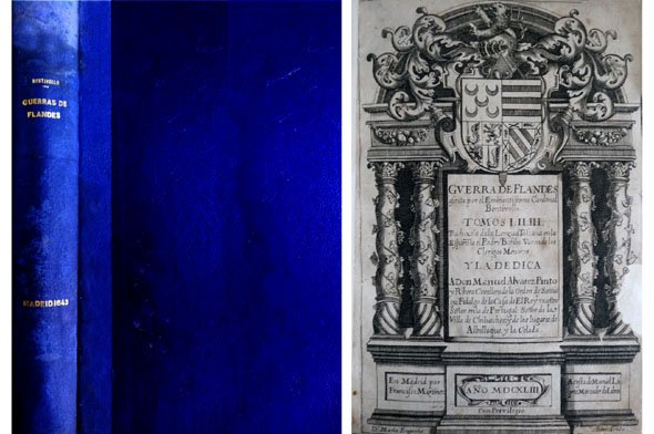 Guerra de Flandes. Tradúxole de la lengua toscana en la …