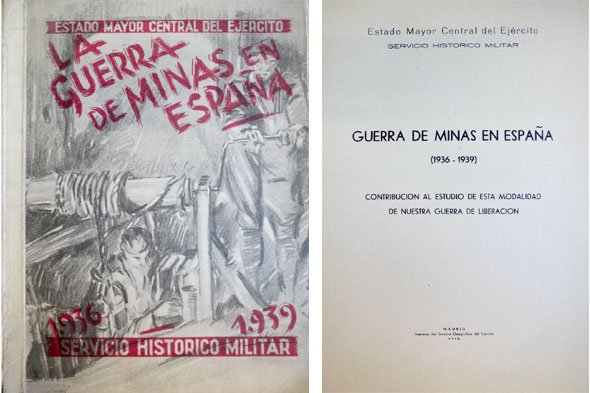 Guerra de Minas en España (1936-1939). Contribución al estudio de …