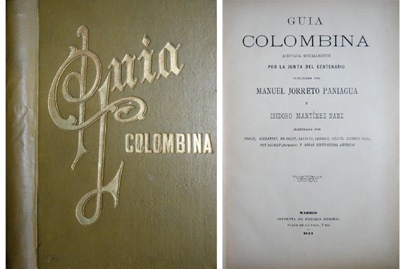 Guía Colombina aceptada oficialmente por la Junta del Centenario publicada …