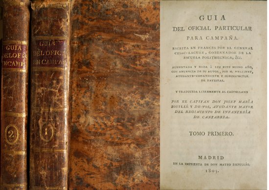 Guia del Oficial Particular para Campaña. Escrita en francés y …