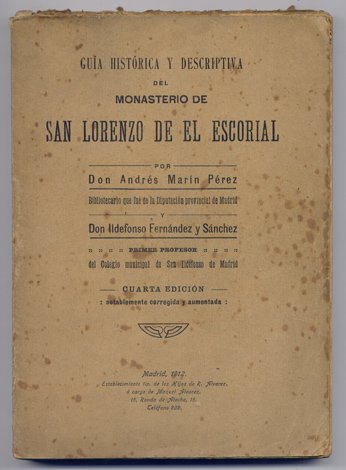 Guía Histórica y Descriptiva del Monasterio de San Lorenzo de …