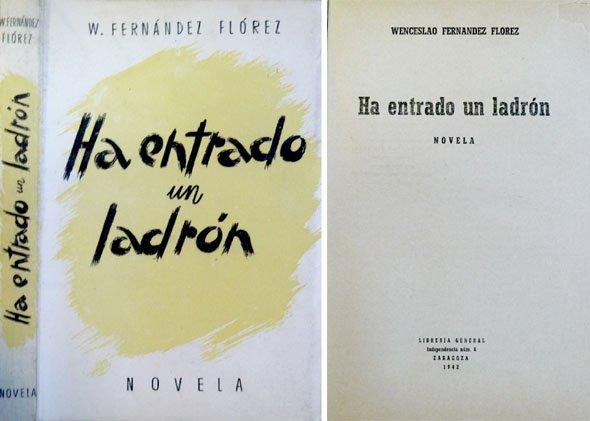 Ha entrado un ladrón. Novela.