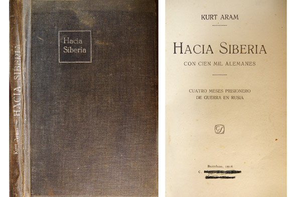 Hacia Siberia con cien mil alemanes. Cuatro meses prisionero de …