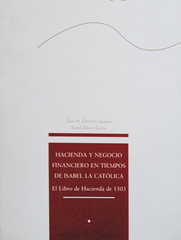 Hacienda y negocio financiero en tiempos de Isabel la Católica. … | Immagine principale