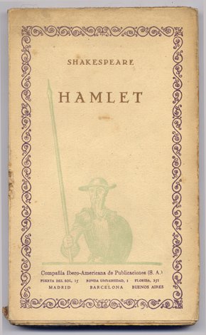 Hamlet. Traducción de Don Leandro Fernández de Moratín. Prólogo de …