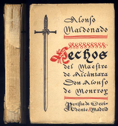 Hechos del Maestre de Alcántara Don Alonso de Monrroy. Estudio … | Immagine principale