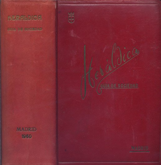 Heráldica. Guia de Sociedad.