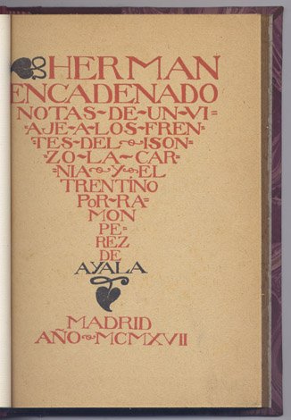 Herman encadenado. Notas de un viaje a los frentes del …