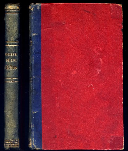 Higiene de los Niños, y su educación. Consagrada especialmente a …