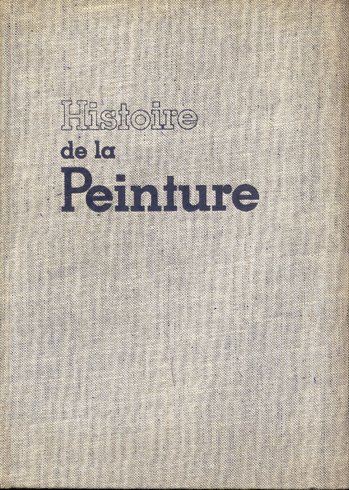 Histoire de la Peinture, de Byzance à Picasso.