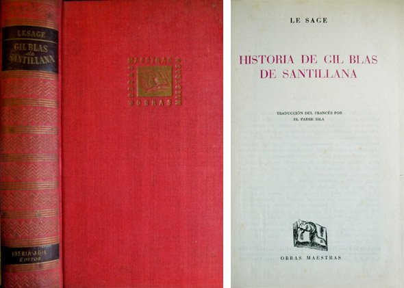 Historia de Gil Blas de Santillana. Traducción del francés por …