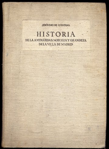 Historia de la antiguedad, nobleza y grandeza de la Villa …