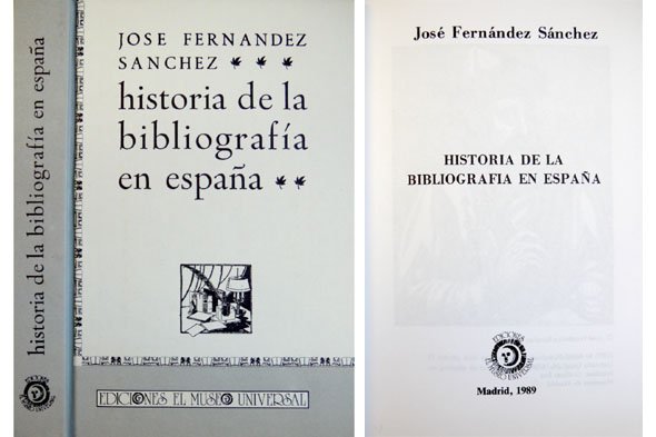 Historia de la Bibliografía en España.